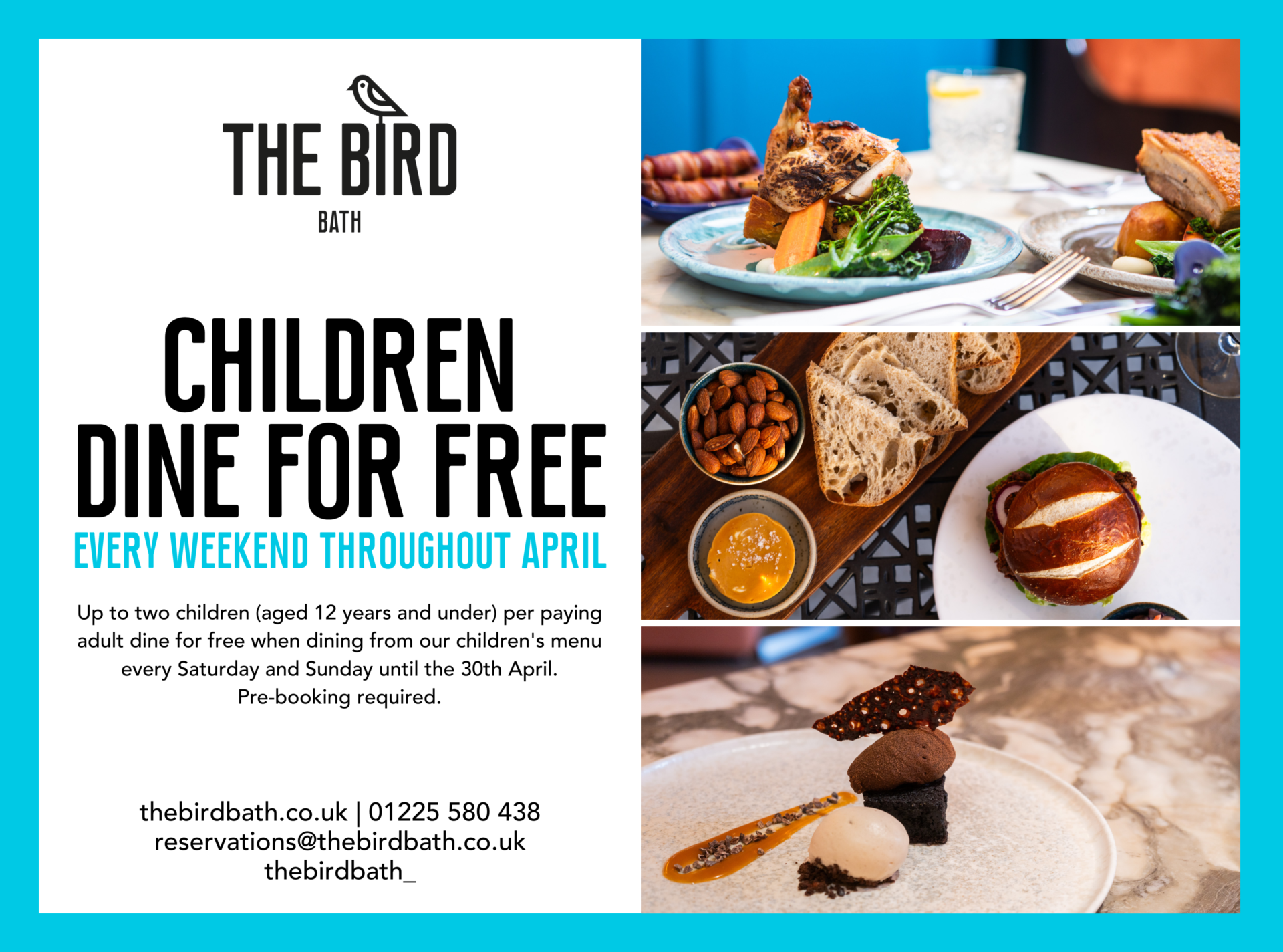 Children dine free at the Bird Bath