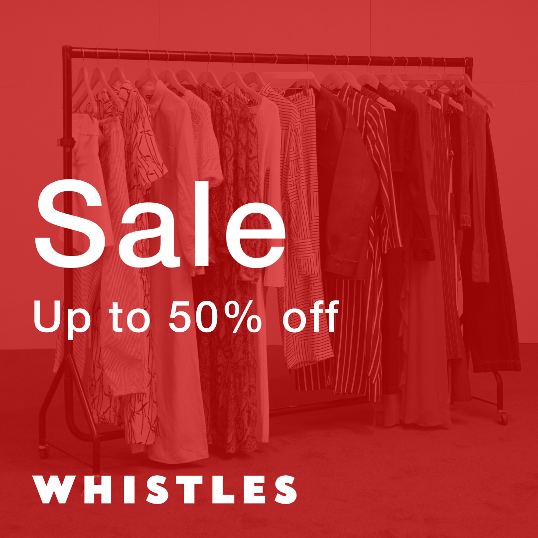 Whistles sale Autumn 24