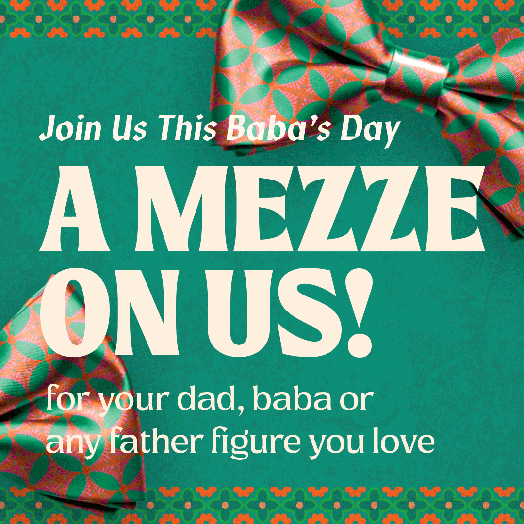 Father's Day at Comptoir Libanais