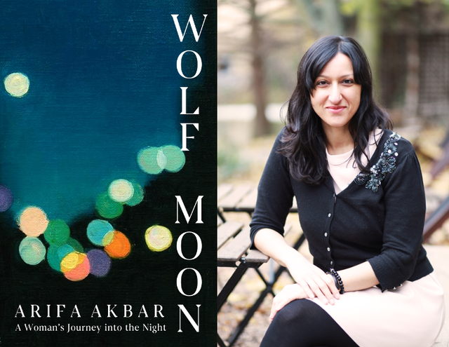 Arifa Akbar for Wolf Moon: A Woman's Journey into the night