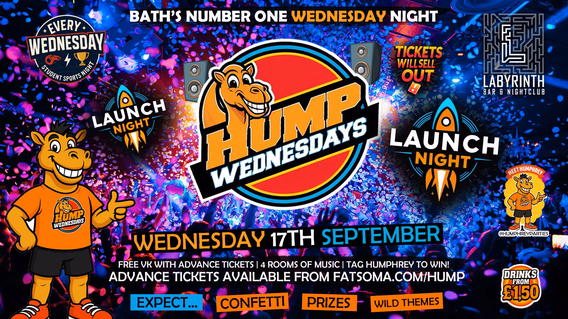 Hump Wednesday - FRESHERS Launch Party