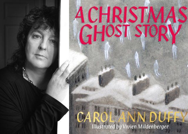 CAROL_ANN_1.width-640 Carol Ann Duffy for A Christmas Eve Ghost Story