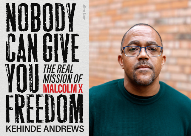 Kehinde Andrews for Nobody Can Give You Freedom