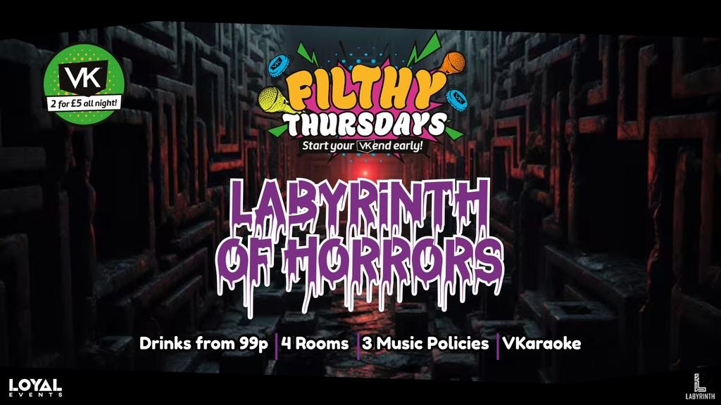 be96c99282eb42fa9328d4c00bc741c8 Filthy Thursdays Labyrinth of Horrors