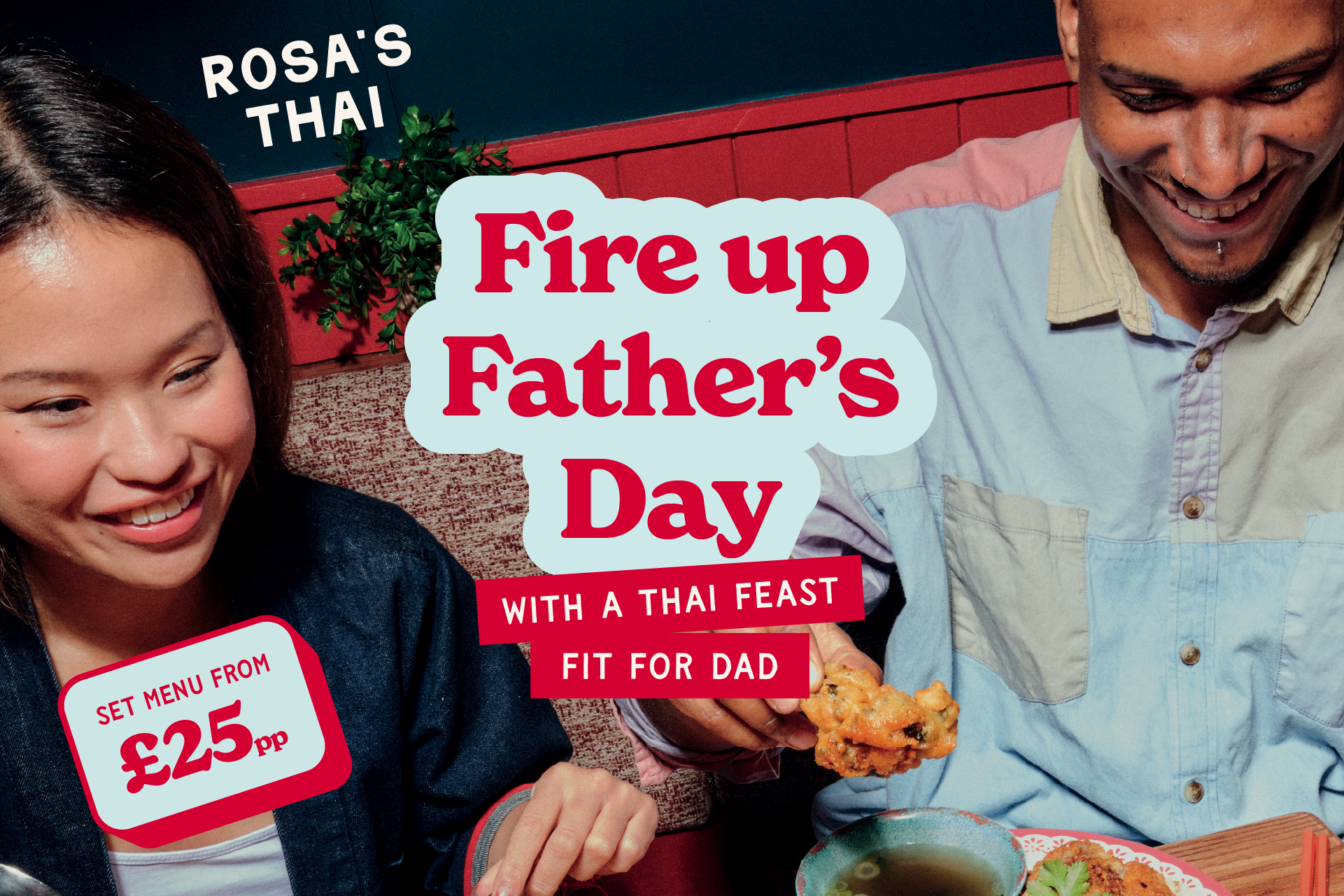 Father day at Rosa's Thai